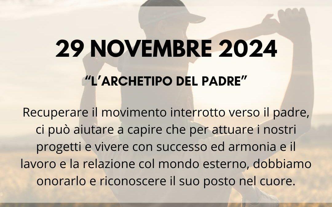 Percorso di costellazioni familiari spirituali: 29 Novembre 2024 – Il Padre