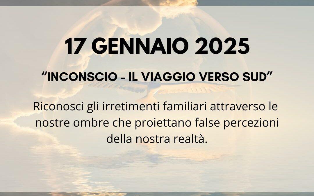 Percorso di costellazioni familiari spirituali: 17 Gennaio 2025 – L’inconscio